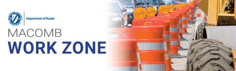 Macomb Work Zone construction graphic featuring equipment and construction barrels.
